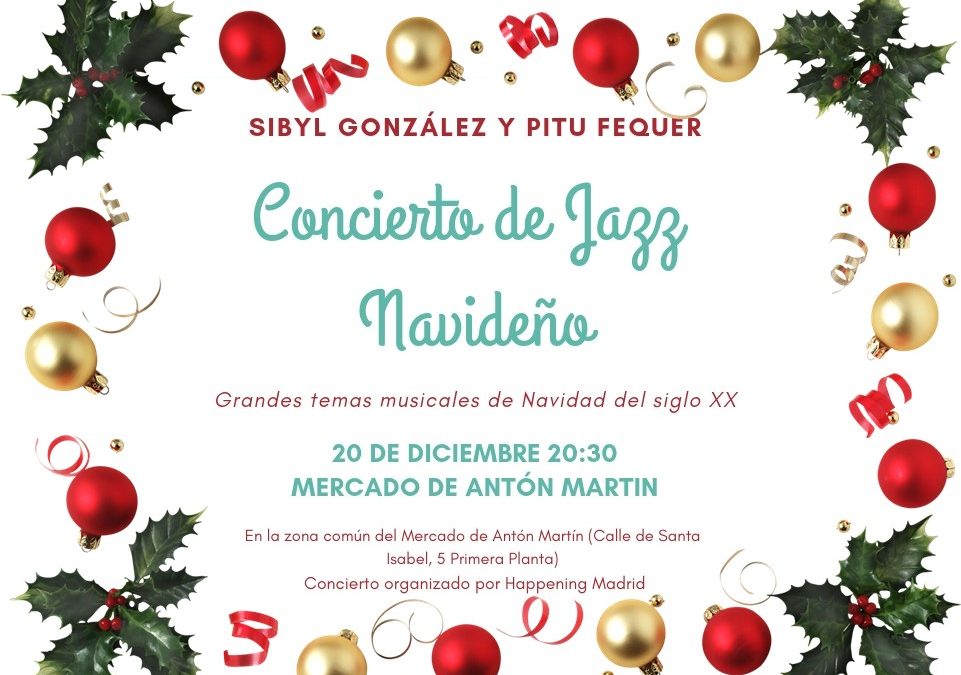 Concierto de Jazz Navideño en el Mercado de Antón Martín